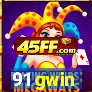 91 gwin